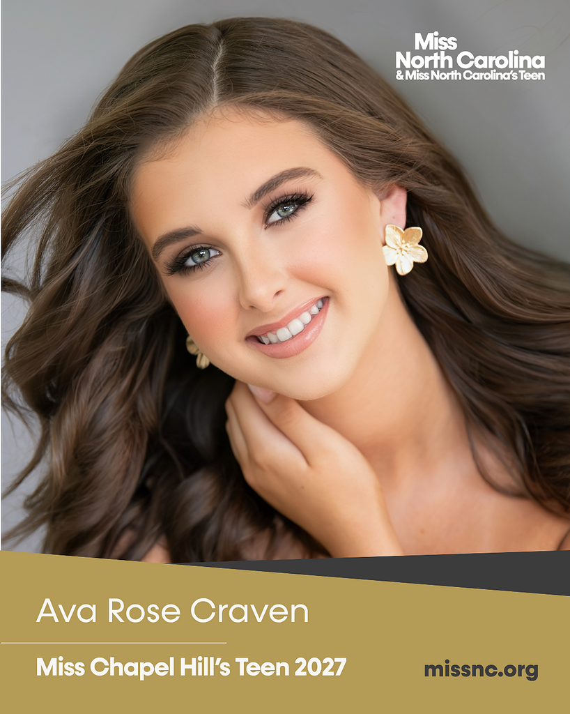 Ava Rose Craven, Miss Chapel Hill's Teen 2027