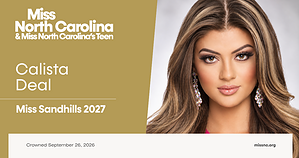 Calista Nicole Deal, Miss Sandhills 2027